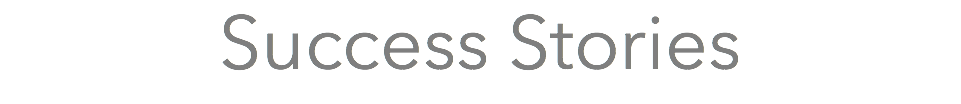 Success Stories
